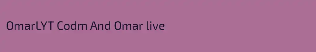 OmarLYT Codm And Omar live